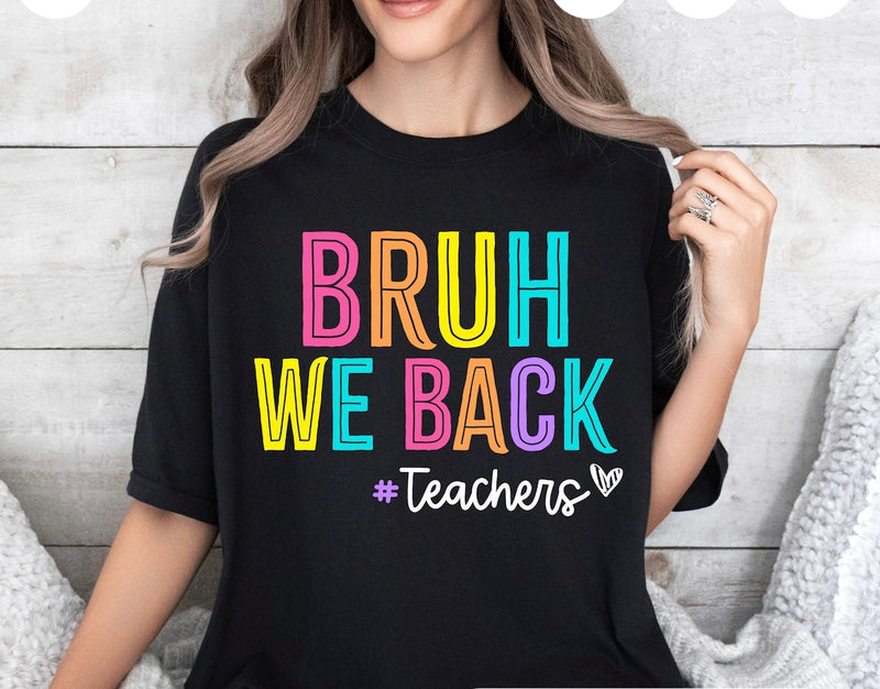 Bruh, We Back