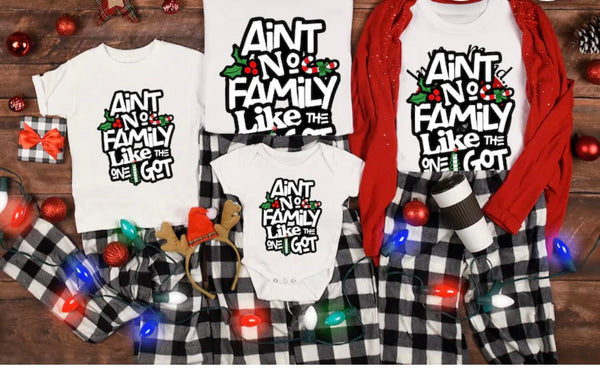 Christmas- Aint No Family like the one I got