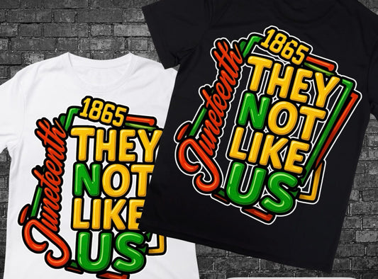 Juneteenth. They not like Us